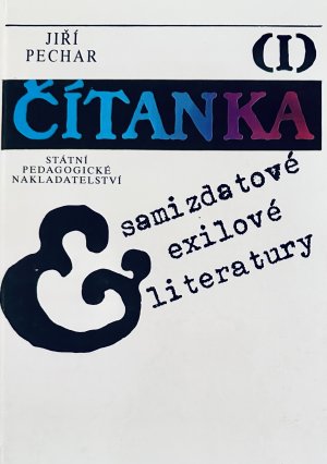 Citanka: Exilove a samizdatove literatury I