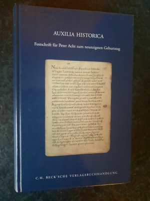 Auxilia historica - Festschrift für Peter Acht zum 90. Geburtstag