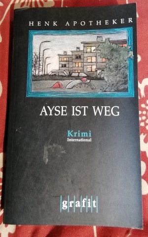 gebrauchtes Buch – Henk Apotheker – Ayse ist weg