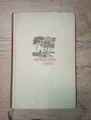 antiquarisches Buch – Ernst Jünger – Afrikanische Spiele