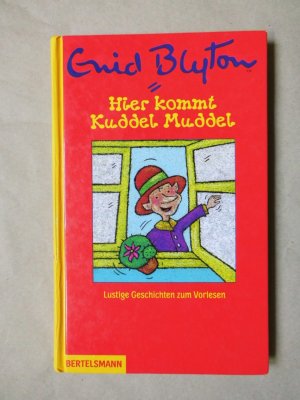 gebrauchtes Buch – Blyton, Enid; Ill – Hier kommt Kuddel Muddel. Lustige Geschichten zum Vorlesen