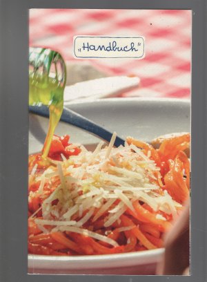 gebrauchtes Buch – Handbuch und Rezepte La Vialla 2020-21