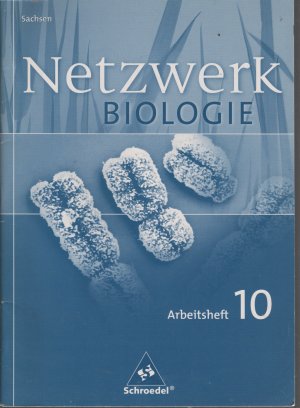 gebrauchtes Buch – Antje Starke – Netzwerk Biologie Arbeitsheft 10