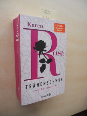 gebrauchtes Buch – Karen Rose – Tränenschwur. Thriller.