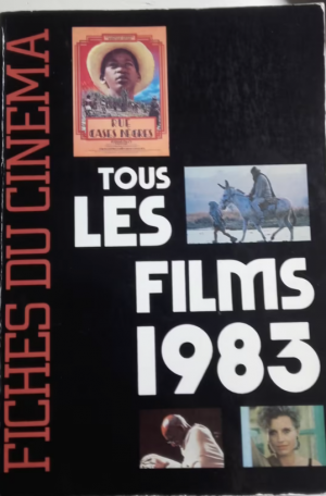 gebrauchtes Buch – Multiple – Fiches du cinéma - tous les films 1983