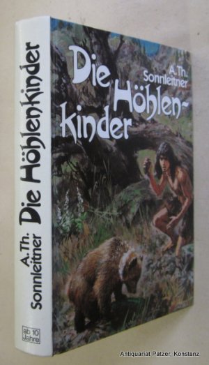 gebrauchtes Buch – Sonnleitner, A. Th – Die Höhlenkinder: Im Heimlichen Grund - Im Pfahlbau - Im Steinhaus