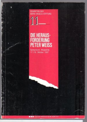 Die Herausforderung Peter Weiss