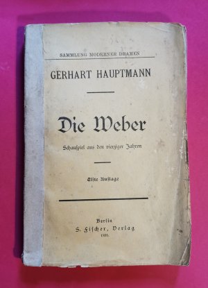 Die Weber. (Übertragung.) Schauspiel aus den vierziger Jahren.