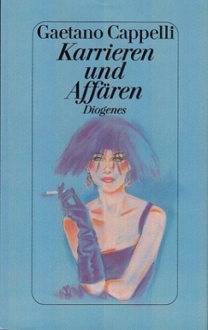 Karrieren und Affären