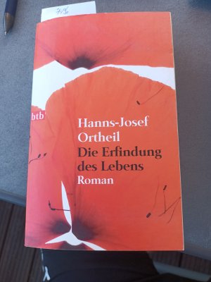 gebrauchtes Buch – Hanns-Josef Ortheil – Die Erfindung des Lebens