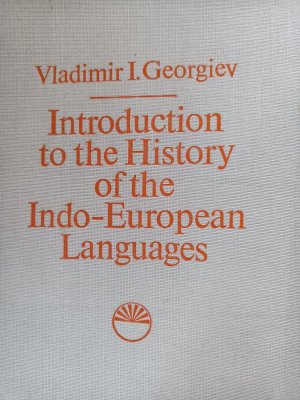 Introduction to the History of the Indo-European Languages