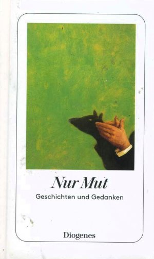 gebrauchtes Buch – Martha Schoknecht – Nur Mut. Geschichten und Gedanken