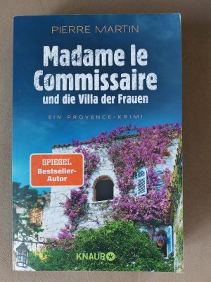 gebrauchtes Buch – Pierre Martin – Madame le Commissaire und die Villa der Frauen - ein Provence-Krimi