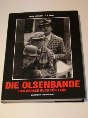 Die OLSENBANDE Das große Buch für Fans +++ gebunden +++ Mächtig gewaltig Egon