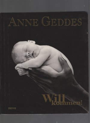 gebrauchtes Buch – Anne Geddes – Willkommen!