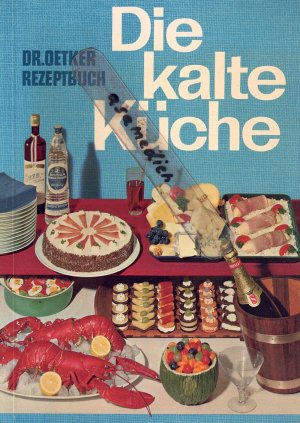 gebrauchtes Buch – Dr. Oetker – Dr. Oetker Rezeptbuch - Die kalte Küche