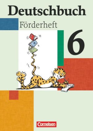 Deutschbuch Förderheft - Fördermaterial zu allen Ausgaben: 6. Schuljahr - Förderheft