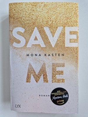 gebrauchtes Buch – Mona Kasten – Save me - Roman