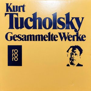 gebrauchtes Buch – Kurt Tucholsky – Gesammelte Werke - in 10 Bd.