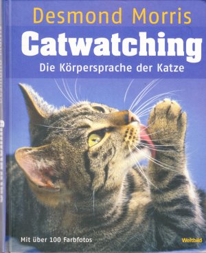 gebrauchtes Buch – Desmond Morris – Catwatching - Die Körpersprache der Katze