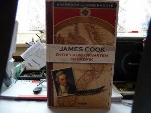 gebrauchtes Buch – James Cook – Entdeckungsfahrten im Pazifik - die Logbücher der Reisen von 1768 - 1779