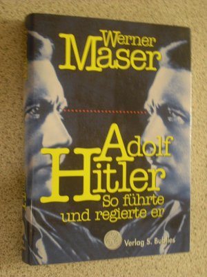 gebrauchtes Buch – werner maser – adolf hitler - so führte und regierte er