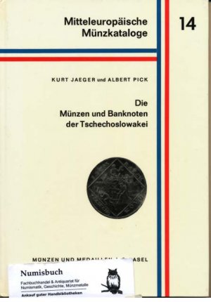 Die Münzen und Banknoten der Tschechoslowakei 1921-1964 Mitteleuropäische Münzkataloge, Band 14.