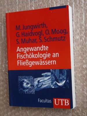 Angewandte Fischökologie an Fließgewässern - angewandte fischökologie