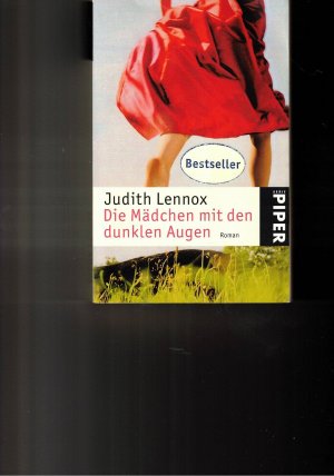 gebrauchtes Buch – Judith Lennox – Die Mädchen mit den dunklen Augen  (a)