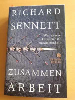 gebrauchtes Buch – Richard Sennett – Zusammenarbeit - Was unsere Gesellschaft zusammenhält