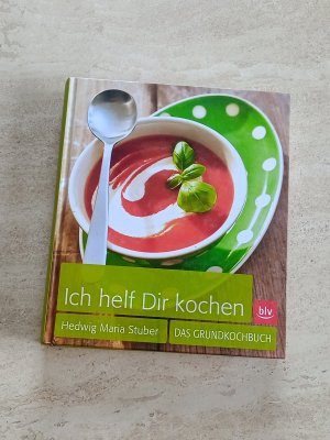 gebrauchtes Buch – Hedwig M. Stuber – Ich helf Dir kochen