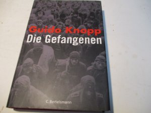 Die Gefangenen.