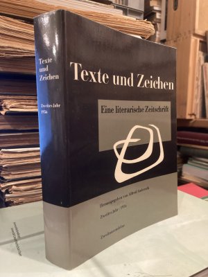 Texte und Zeichen. Eine literatische Zeitschrift. Zweites Jahr / Erstes Heft.