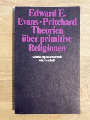 gebrauchtes Buch – Edward E. Evans-Pritchard – Theorien über primitive Religion