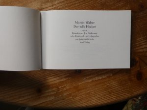 gebrauchtes Buch – Martin Walser – Der edle Hecker Mit zehn Bildern von Johannes Grützke  Insel-Bücherei Nr. 1197