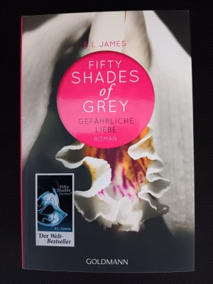 gebrauchtes Buch – James, E L – Fifty Shades of Grey (2) - Gefährliche Liebe