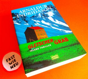 gebrauchtes Buch – Arnaldur Indriðason – GLETSCHERGRAB - Island Thriller