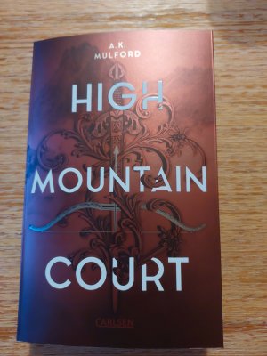 gebrauchtes Buch – Mulford, A.K – The Five Crowns of Okrith 1: High Mountain Court