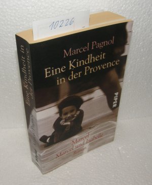 gebrauchtes Buch – Marcel Pagnol – Eine Kindheit in der Provence