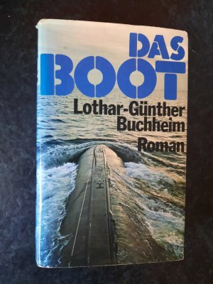 gebrauchtes Buch – Lothar-Günther Buchheim – Das Boot. Roman.