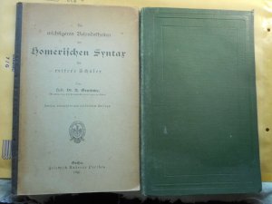 antiquarisches Buch – Hofrat Dr. A – Die wichtigeren Besonderheiten der Homerischen Syntax für reifere Schüler