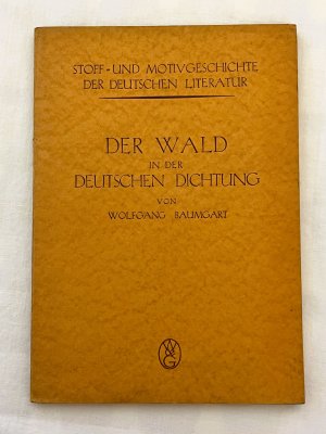 Der Wald in der deutschen Dichtung