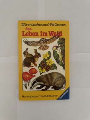 DAS LEBEN IM WALD