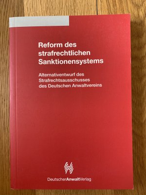 Reform des strafrechtlichen Sanktionensystems