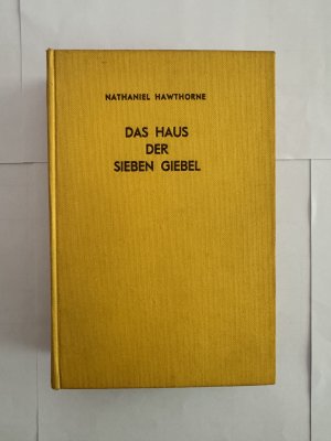 antiquarisches Buch – Nathaniel Hawthorne – DAS HAUS DER SIEBEN GIEBEL