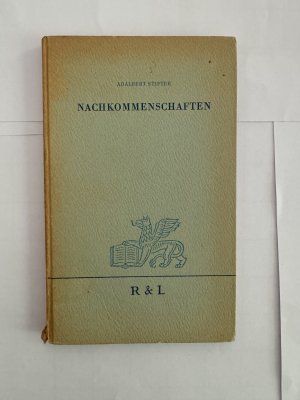 antiquarisches Buch – Adalbert Stifter – NACHKOMMENSCHAFTEN