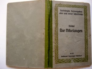 gebrauchtes Buch – Friedrich Hebbel – Die Nibelungen. Ein deutsches Trauerspiel. Mit Einleitung und kurzen Anmerkungen.