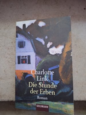 gebrauchtes Buch – Charlotte Link – Die Stunde der Erben - Roman