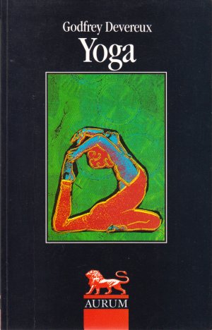 gebrauchtes Buch – Godfrey Devereux – Yoga