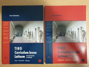 TIRO Curriculum breve Latinum, Band 1 + 2, Ein Lehrwerk für Erwachsene